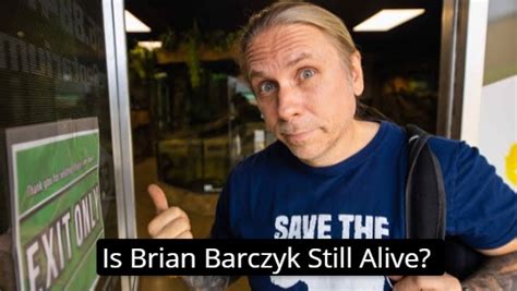 brian barczyk - youtube|what happened to brian barczyk.